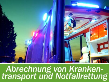 Abrechnung von Krankentransport und Notfallrettung