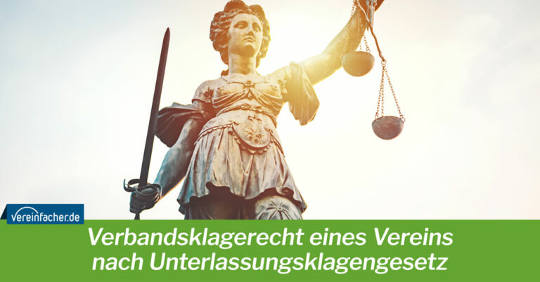 Verbandsklagerecht eines Vereins nach Unterlassungsklagengesetz