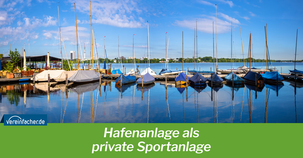Hafenanlage als private Sportanlage