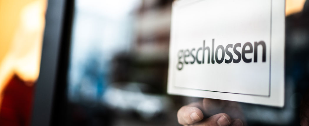 wegen Corona geschlossen