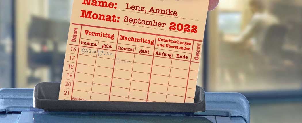 Arbeitszeiterfassung wird Pflicht, aktuelles Urteil des Bundesarbeitsgerichts