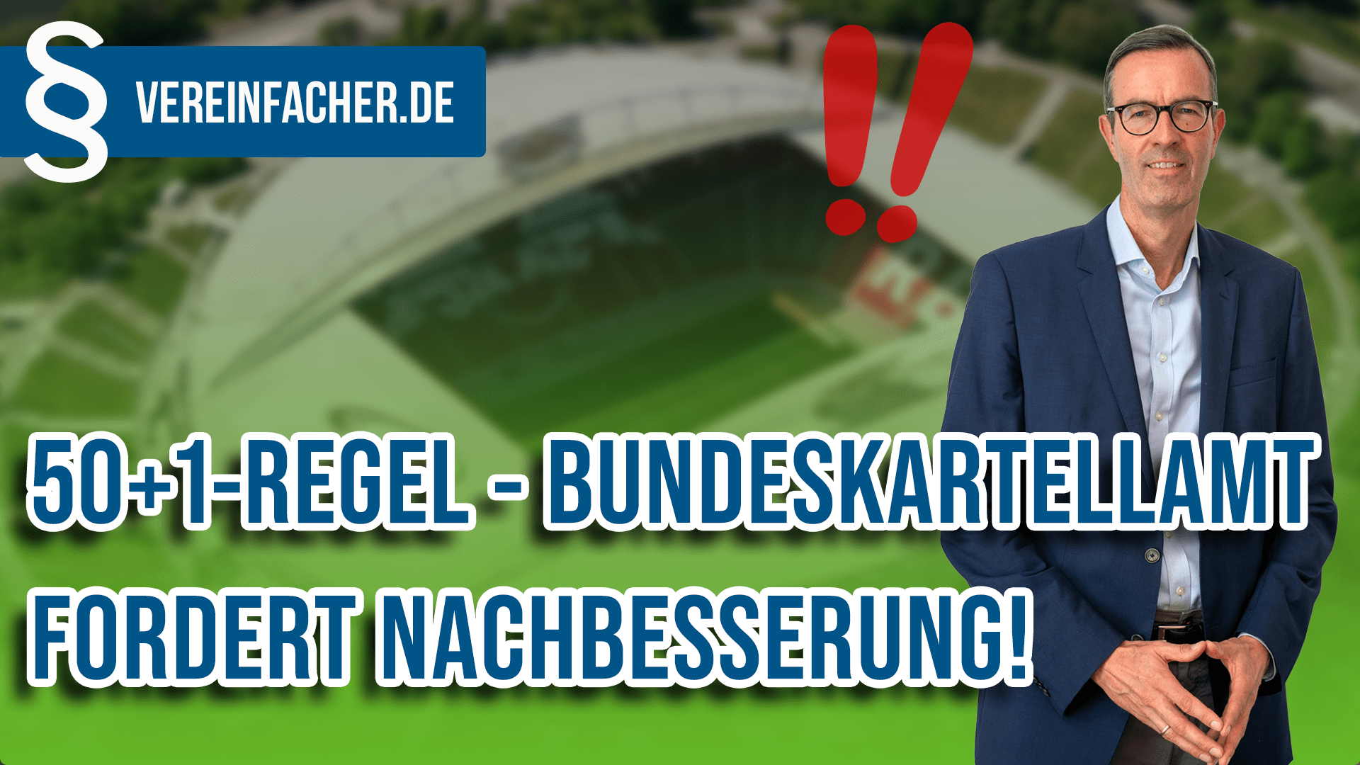 Bundeskartellamt greift ein - Drohen Änderungen an der 50+1-Regel?