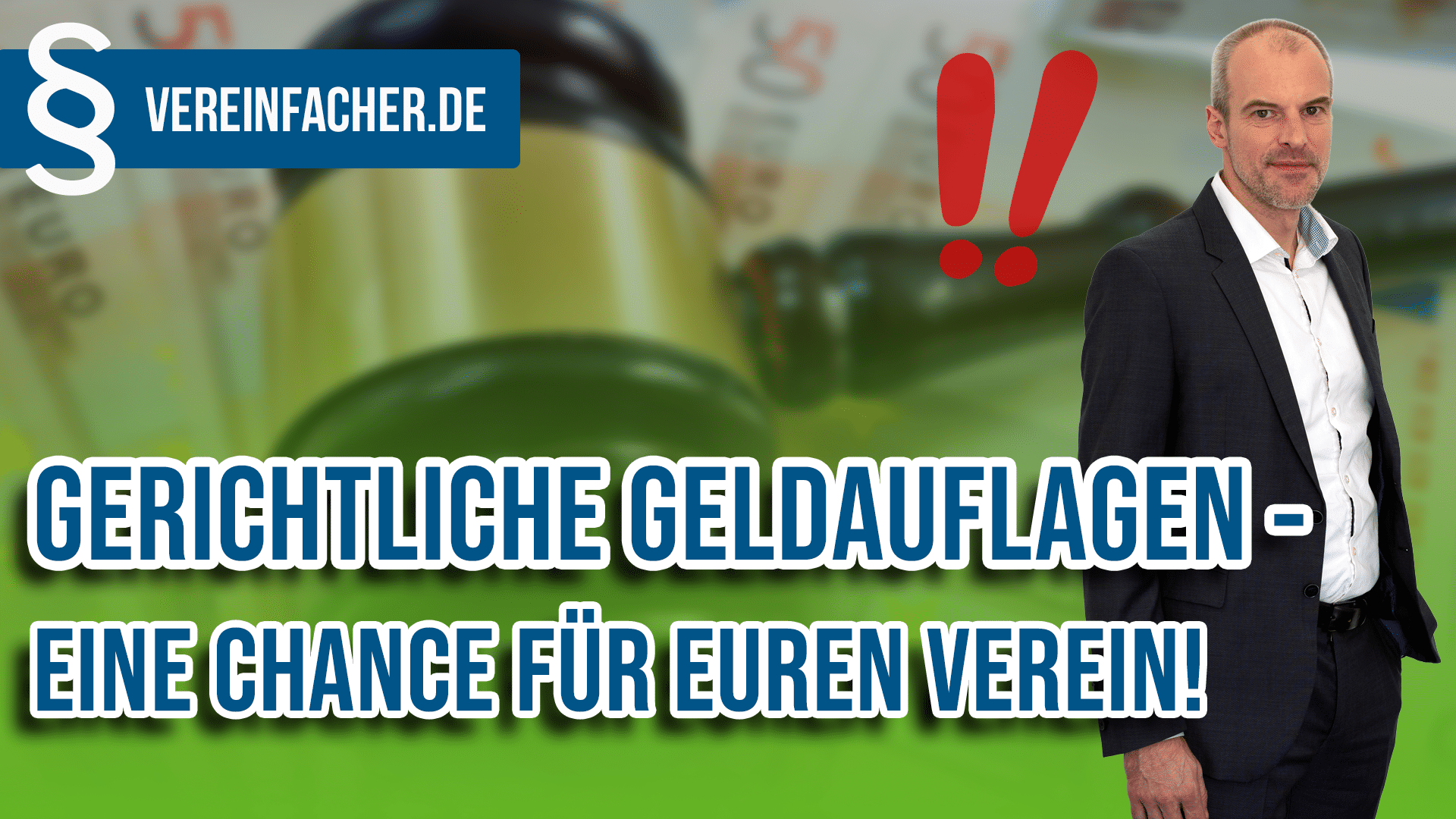 Geld für Vereine vom Gericht? Diese Einnahmequelle kennen viele nicht!